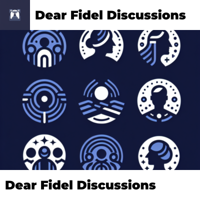 Dear Fidel Discussions